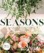 Load image into Gallery viewer, Seasons: A Curated Selection of Timely Techniques from the Pages of Florist&#39;s Review - FlowerBox
