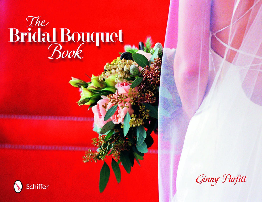 The Bridal Bouquet Book - WildFlower Media